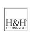 H&H cooking style